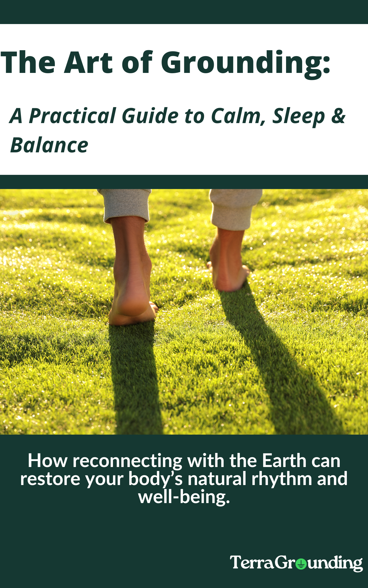 The Art of Grounding- A Practical Guide to Calm, Sleep & Balance(Ebook)